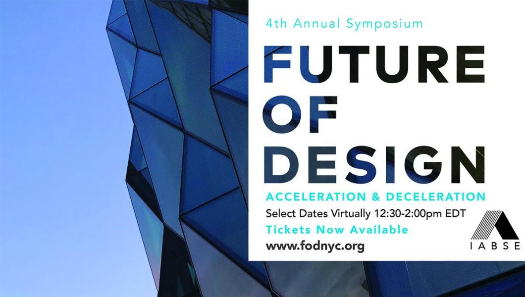 Acceleration & Deceleration: the 2020 IABSE Future of Design Symposium