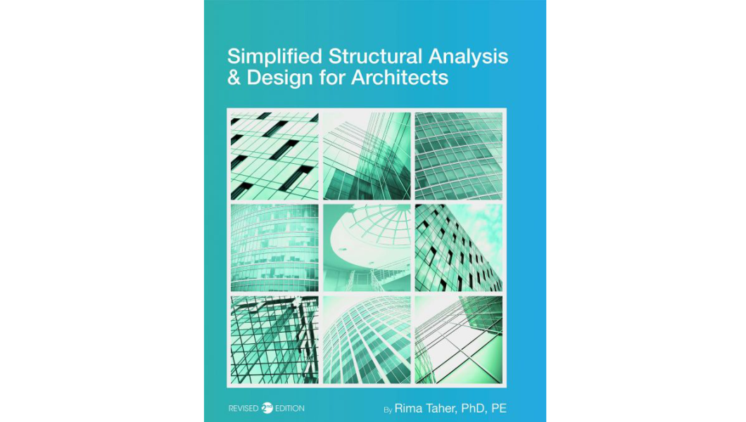 Simplified Structural Analysis and Design for Architects by Rima Taher 